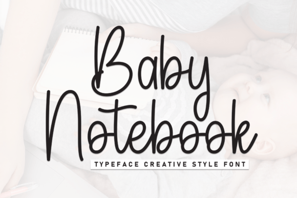 Baby Notebook Font for Elegant Campaign Design