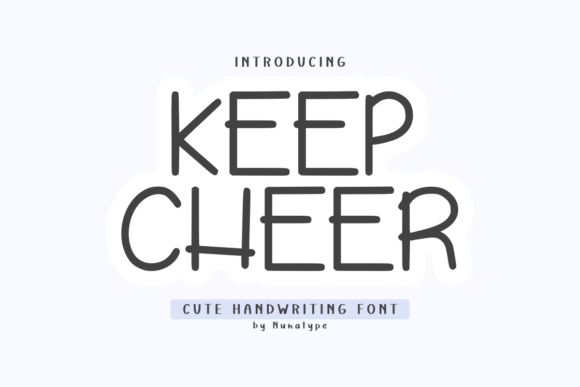 Keep Cheer – A Charming Script Font for Handmade Creations
