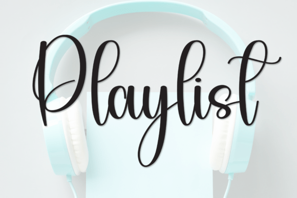 Playlist: A Whimsical Script Font for Digital Marketing