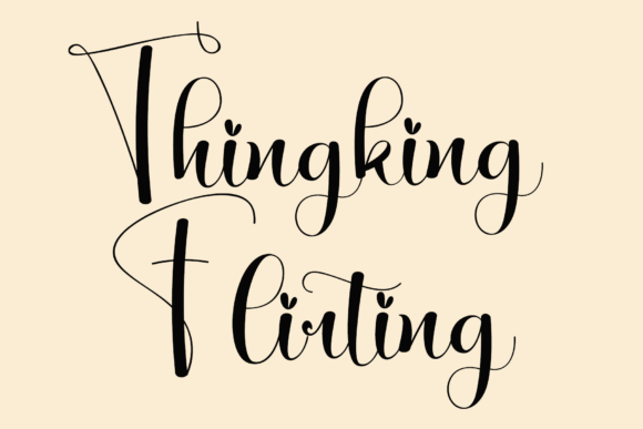 Thingking Flirting Font for Luxurious Handmade Designs