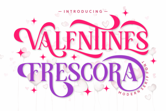 Valentine Frescora: A Serif Font for Romantic Typography