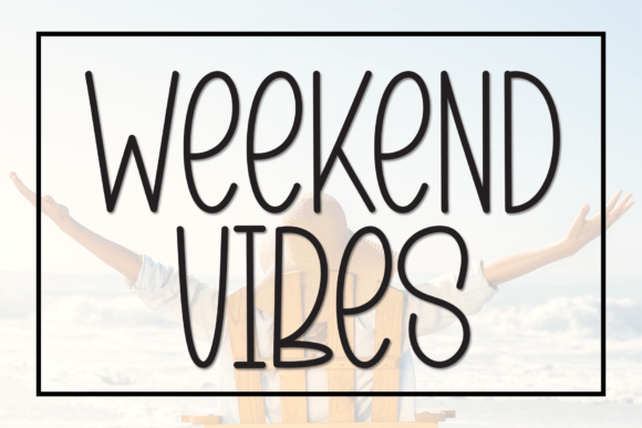 Weekend Vibes: A Playful Script Font for Digital Projects